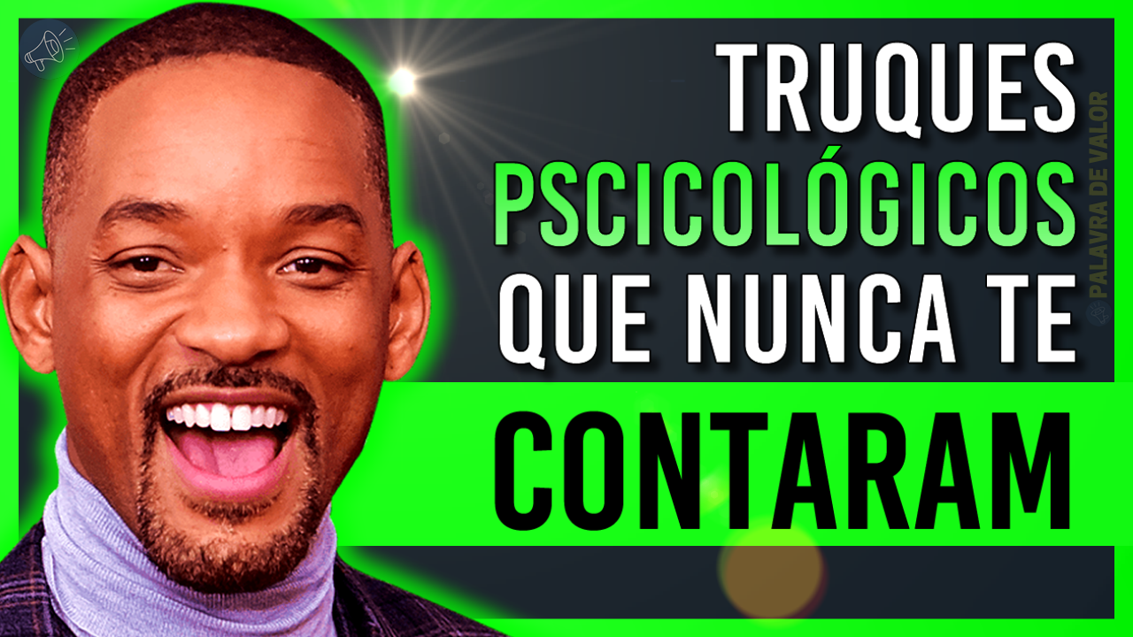 25 INCRÍVEIS Truques Psicológicos que FUNCIONAM mesmo PALAVRA DE VALOR